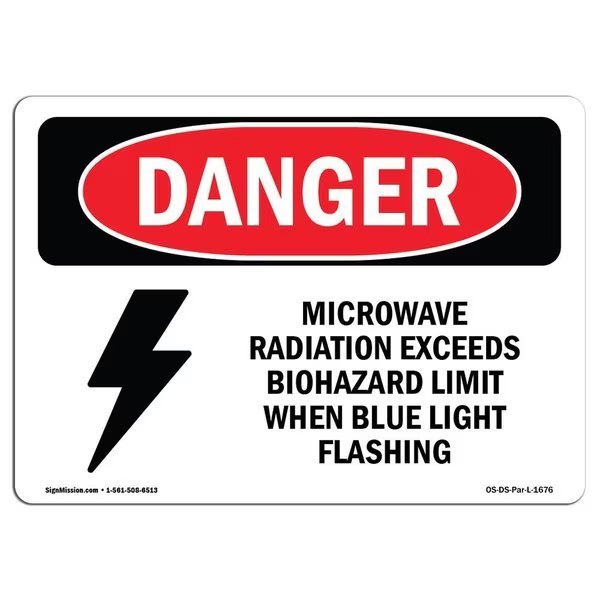 OSHA, Microwave Radiation Blue Light Flashing, 14in X 10in Rigid Plastic, 14